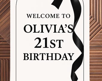 Welcome Sign 21st Birthday | Black Bow Party Sign | Printable 16x20