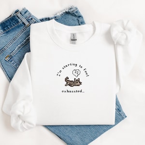 Stardew Valley Sweatshirt, Stardew Valley Sweater, Gamer Gift, Exhausted Stardew, Cat Sweater
