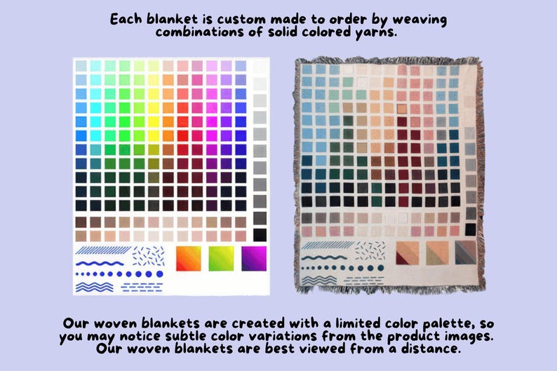 Peut inclure: Une couverture tiss&eacute;e pr&eacute;sentant une grille de carr&eacute;s de diff&eacute;rentes couleurs, accompagn&eacute;e d'un nuancier num&eacute;rique et d'&eacute;chantillons de motifs. Le texte indique : Each blanket is custom made to order by weaving combinations of solid colored yarns. Our woven blankets are created with a limited color palette, so you may notice subtle color variations from the product images. Our woven blankets are best viewed from a distance.