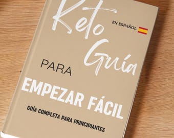 ケトガイド（スペイン語版PDF）｜初心者向けマニュアル｜簡単なケトジェニックダイエット、食品リスト、メニュー、実践的なヒント