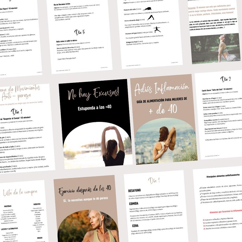 May include: A collection of pages from a guidebook for women over 40. The pages feature text in Spanish, including the title "No hay Exensas!" which translates to "No excuses!" and "Adiss Inflamaci&oacute;n" which translates to "Goodbye Inflammation." The guidebook includes information on exercise, nutrition, and anti-inflammatory foods.