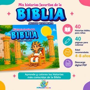 Puede incluir: Un libro digital titulado Mis historias favoritas de la BIBLIA Antiguo Testamento con una ilustración de un niño con vestimenta egipcia antigua sentado en un trono entre columnas. Incluye 40 historias, 40 páginas para colorear y formato PDF.