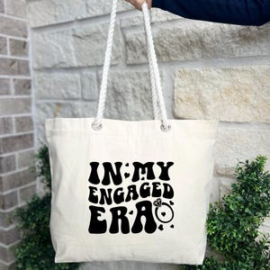 In My Engaged Era Tote Bag, Future Mrs Tote Bag, Engagement Tote Bag, Bride Canvas Tote Bag, Engagement Party Gifts, New Bride Tote Bag