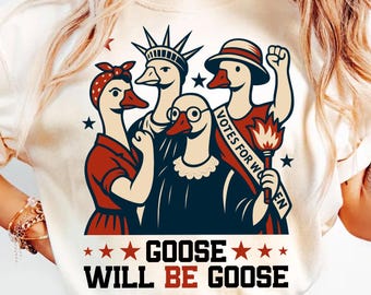 Gans wird Gans Png sein, starke amerikanische Frauen, Unabhängigkeitstag Geschenk für sie, feministisches Png, feministisches USA-Png