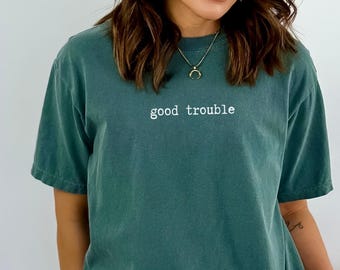 Camiseta Comfort Colors® Good Trouble, Camiseta Senator Cory Booker Filibuster, Camiseta John Lewis, Get in Trouble, Camiseta Good Necessary Trouble