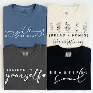 Boho Inspirational Comfort Colors® Shirt, Positive Affirmations Shirt, Empowered Women Shirt,Beautiful Soul Shirt,Self Love,Strong Woman Tee