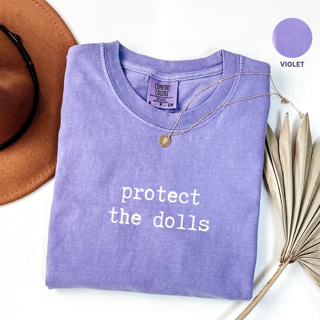Comfort Colors® Protect the Dolls Shirt, LGBT Rights Tee, Feminist T ...