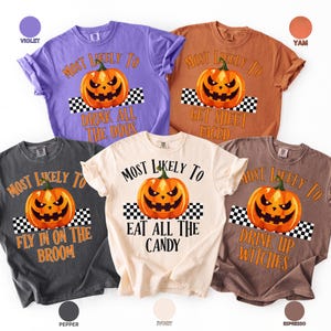 Custom Pumpkin Halloween Most Likely to Comfort Colors® Shirts, Matching Halloween Party, Personalized Family Shirts, Halloween Group Shirts