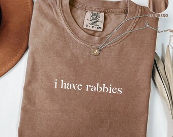 Koszulka I Have Rabies Comfort Colors®, Koszulka Funny Humor, Koszulka Sarkazm, Koszulka Unhinged Meme, Dziwna Koszulka Dark Humor, Koszulka Sarkastyczna Damska