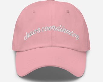 Chaos Coordinator - Embroidered Dad hat