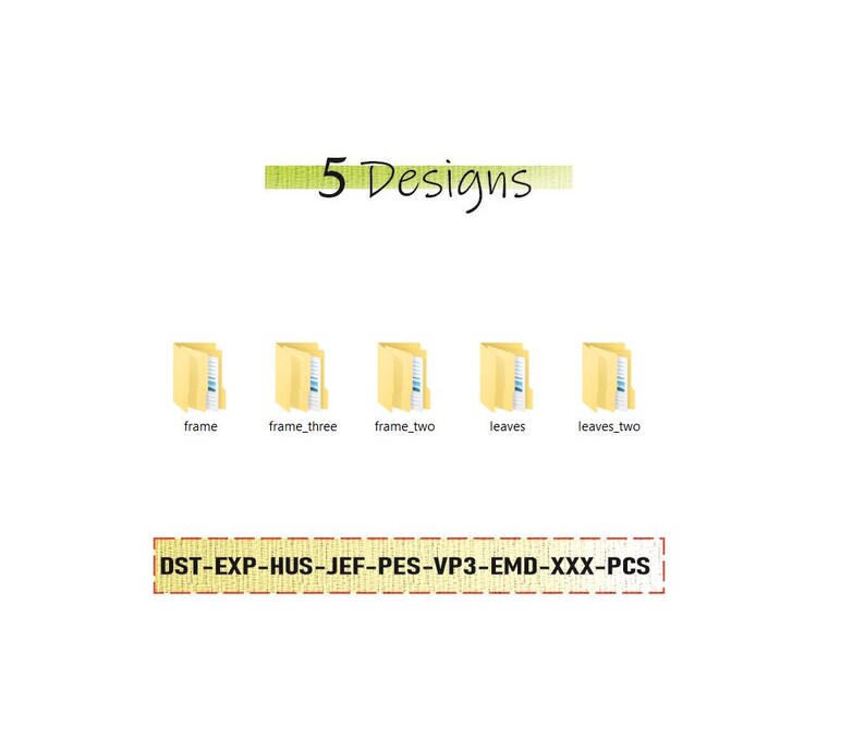May include: White background with the text "5 Designs" above five yellow folder icons. Each folder is labeled with a descriptive name. Below the folders is a line of text: DST-EXP-HUS-JEF-PES-VP3-EMD-XXX-PCS.