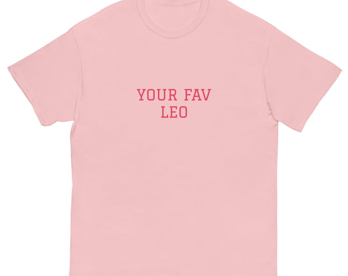 Your Fav Leo T-Shirt – Zodiac Sign Shirt, Leo Season Gift Tee, Astrology Graphic Tee, Funny Horoscope Shirt for Women, Unisex Leo Shirt