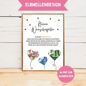 May include: A framed print with gold accents, featuring the text "Kleiner Wunscherfüller" and a message for a confirmation. The design includes heart-shaped balloons made of currency. The top banner reads "ELBWELLENDESIGN".