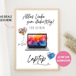 Könnte beinhalten: Gerahmter Druck mit den Worten "Alles Liebe zum Geburtstag!" und "Laptop" in Schrift. Das Bild enthält einen Laptop mit farbenfrohem Bildschirm, zwei Herzillustrationen und den Text "A4 PDF ZUM AUSDRUCKEN".