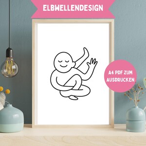 Puede incluir: Una impresión artística enmarcada con un dibujo lineal minimalista de una persona en una postura de yoga. La ilustración en blanco y negro muestra una figura con los ojos cerrados y los brazos levantados. Incluye el texto "ELBWELLENDESIGN" y "A4 PDF ZUM AUSDRUCKEN".