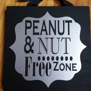 Download Peanut and Nut Free wood sign or any other dangerous | Etsy