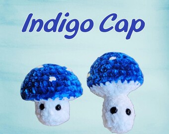 Indigo Cap Crochet Poppin Mushroom Plushie