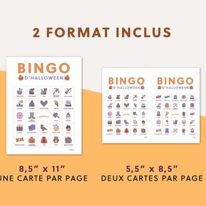 May include: Two Halloween Bingo cards are displayed, one with dimensions of 8.5" x 11" and the other with dimensions of 5.5" x 8.5". The cards feature the text "BINGO D'HALLOWEEN" and include various Halloween-themed illustrations.