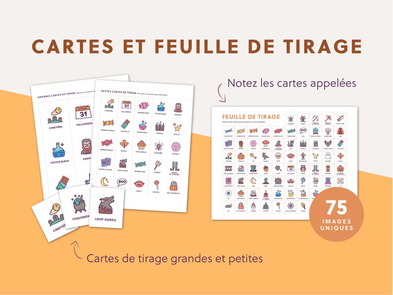 May include: A collection of Halloween-themed cards and a worksheet. The cards feature colorful illustrations of Halloween icons like a graveyard, potion, and vampire. The worksheet has 75 unique images to match. Text includes "CARTES ET FEUILLE DE TIRAGE".