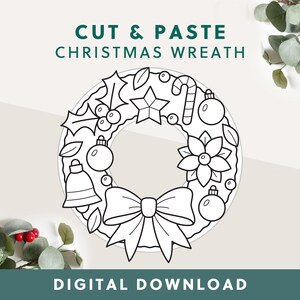 Könnte beinhalten: Schwarz-weiße Strichzeichnung eines Weihnachtskranzes mit Schleife, Ornamenten und Stechpalmen. Der Text "CUT & PASTE CHRISTMAS WREATH" und "DIGITAL DOWNLOAD" ist zu sehen. Es ist ein digitaler Download zum Ausmalen.