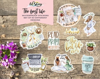 10 Sticker set/Waterproof Sticker/Laminated Stickers/Bible inspired sticker/The best life ever/Jw gift