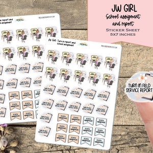 May include: A sticker sheet with a variety of stickers featuring a girl with a laptop, a clipboard with the text "Turn in Field Service Report", and the text "School Assignment" and "Turn in Report". The sticker sheet is 5x7 inches.