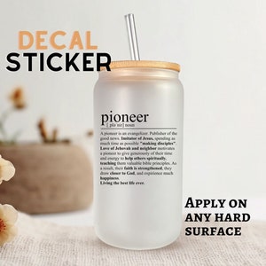 Pioneer definition sticker/DIY mug, tumbler/Pioneer Gift/JW Gift/DIY Gift/Uv-dtf/Ready permanent water resistant sticker