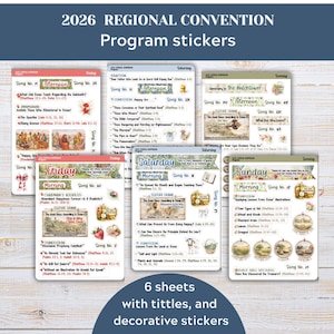 May include: A set of program stickers for the 2026 Regional Convention. The stickers are organized by day, with titles like "Friday Morning" and "Saturday Afternoon." Each sheet includes decorative stickers and text.