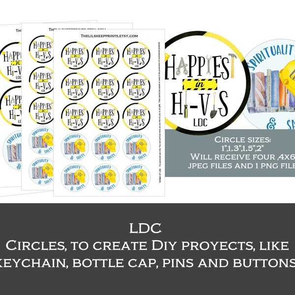 LDC/Happiest in Hivis/Jw gift/Circular design for crafts, diy buttons, keychains, bottlecap,