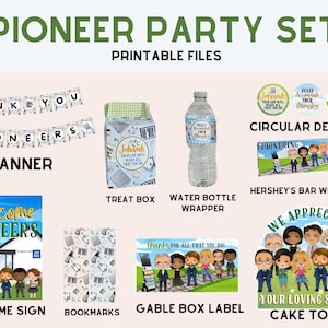 May include: A collection of printable party supplies labeled "Pioneer Party Set." Includes a banner, welcome sign, bookmarks, treat box, water bottle wrapper, circular designs, Hershey's bar wrapper, gable box label, and cake topper.