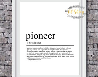 Jw Pioneer definition/Pioneer gift/Home Decor/ Printable Art/Modern Wall Print/Housewarming Gift/ Digital Download/ Wall decor/Gift