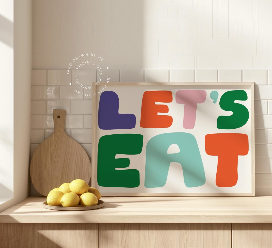 Lets Eat Poster, Digital Download, Lets Eat Kitchen Wall Art, Dining ...