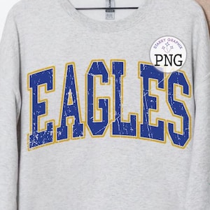Eagles PNG Image, School Team Eagles Blue Gold Varsity Design, Sublimation Designs Downloads, PNG File