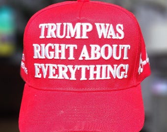 Trump Was Right Red Hat - Embroidered Patriotic Cap