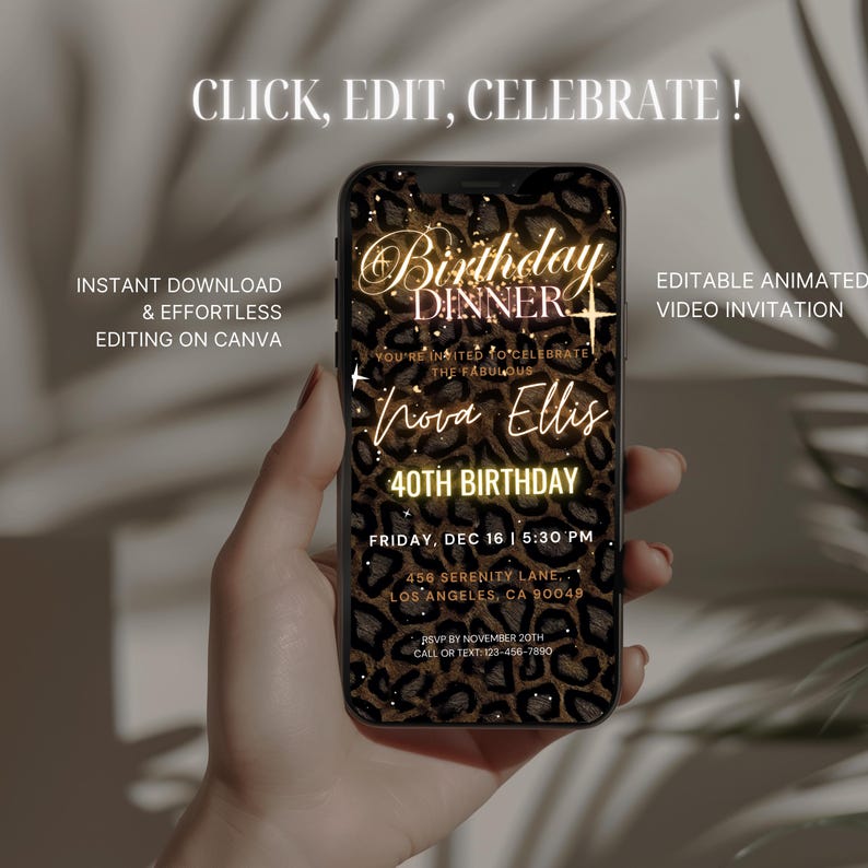 May include: Editable animated video invitation for a 40th birthday dinner party. The invitation features a leopard print background with gold glitter and text that reads "Birthday Dinner" and "Nova Ellis 40th Birthday".