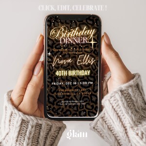May include: A digital invitation with a leopard print background and gold glitter. The text reads "Birthday Dinner" and "Nova Ellis 40th Birthday". The invitation includes the date, time, and location of the event. RSVP information is also included.