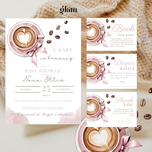 May include: A baby shower invitation with a coffee cup illustration and the text "A baby is brewing". The invitation is for Nova Ellis and is scheduled for Saturday, March 25th at 10:00 AM. The address is 456 Serenity Lane, Los Angeles, CA 90049. RSVP by 12/10 at 444 555 6789. The invitation also includes the text "Registered at Target & Amazon".