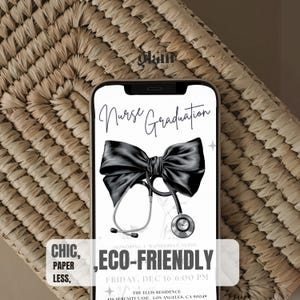 May include: A digital invitation for a Nurse Graduation party. The invitation features a black bow with a stethoscope and a white background. The text on the invitation reads "Nurse Graduation", "Chic, Paper Less", "Eco-Friendly", "Friday, Dec 16 6:00 PM", "The Ellis Residence", "456 Serenity Lane, Los Angeles, CA 90049".