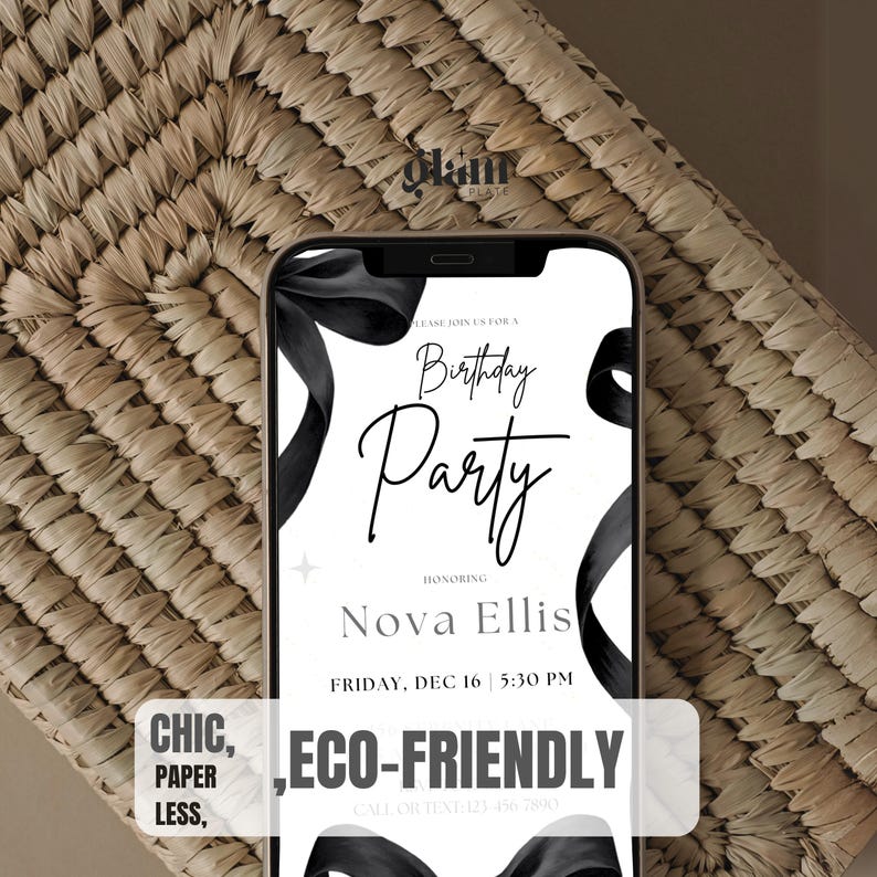 May include: A black and white birthday party invitation with a black ribbon bow. The invitation reads "Please join us for a Birthday Party Honoring Nova Ellis Friday, Dec 16 5:30 PM. Chic, Paper Less, Eco-Friendly. Call (123) 456-7890."