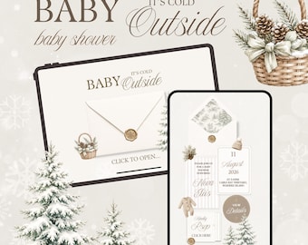 May include: A digital baby shower invitation set titled Baby It's Cold Outside, displayed on a tablet and smartphone screen. The design features winter elements like pine cones, snow-covered trees, and an envelope with a wax seal.