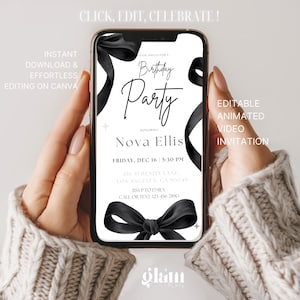 May include: Editable animated video invitation for a birthday party with black ribbon bows and the text "Please join us for a Birthday Party Honoring Nova Ellis Friday, Dec 16 | 5:30 PM 456 Serenity Lane, Los Angeles, CA 90049 RSVP to Emily Call or Text: 123-456-7890"