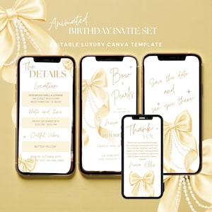 May include: A set of animated birthday invitations displayed on smartphones. The design features gold bows and pearl accents, with text including "Bow & Pearls" and "Save the date and see you there!" The invitations provide event details.