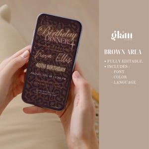 May include: A digital invitation for a 40th birthday dinner party. The invitation features a brown and black leopard print background with gold glitter and text. The text reads "Birthday Dinner" and "Nova Ellis 40th Birthday". The invitation also includes the date, time, and location of the party.