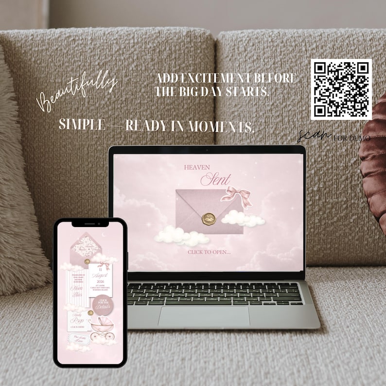 May include: A laptop and smartphone displaying a pink invitation design with the text "Heaven Sent." The laptop screen shows an envelope with a bow and seal. The smartphone shows invitation details. Text on the image reads "Beautifully, Simple, Add excitement before the big day starts, Ready in moments."