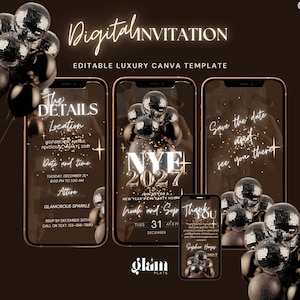 May include: A digital invitation template set for a New Year's Eve party, featuring black and gold disco ball graphics, sparkling accents, and text including "NYE 2027," "The Details," "Save the date," and "Thank You" on smartphone screen displays.