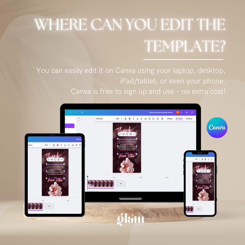 May include: A screenshot of a computer screen showing the Canva website. The screen shows a thank you card template with a pink and gold design. The text on the card says "Thank you" and "from Ellie". The text on the screen says "Where can you edit the template?" and "You can easily edit it on Canva using your laptop, desktop, iPad/tablet, or even your phone. Canva is free to sign up and use - no extra cost!"