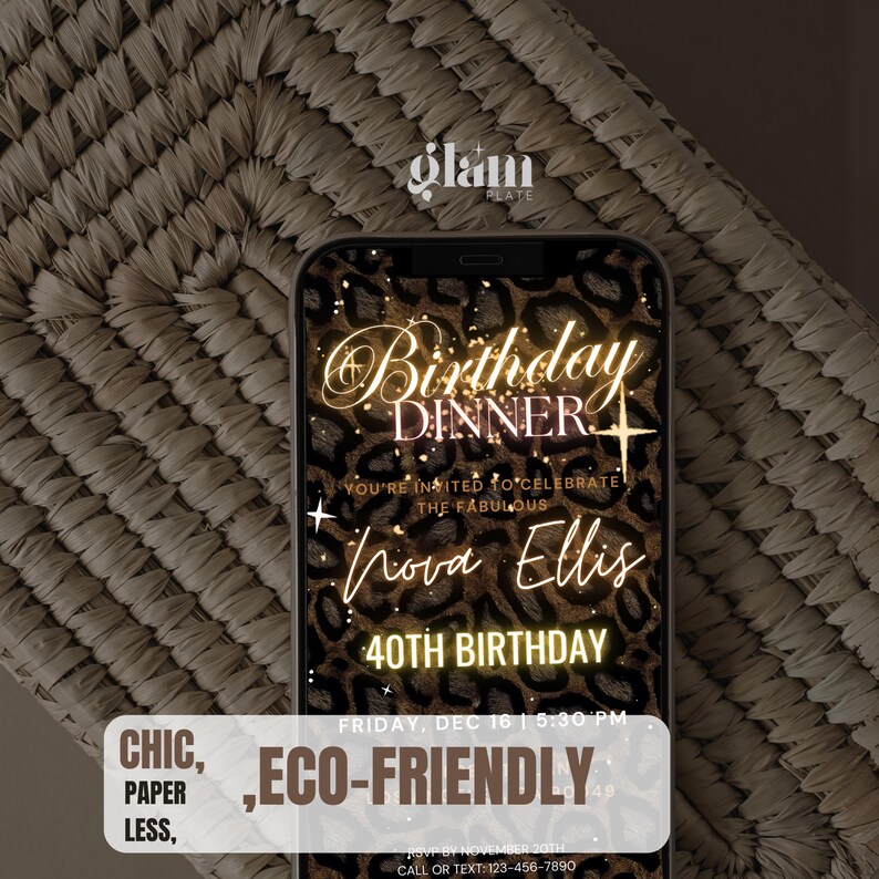 May include: A digital invitation for a 40th birthday dinner party. The invitation features a leopard print background with gold glitter and the text "Birthday Dinner" and "Nova Ellis 40th Birthday". The invitation also includes the date and time of the event, as well as the RSVP information.