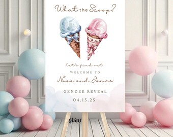 May include: A gender reveal sign on a wooden easel. The sign features watercolor ice cream cones, one blue and one pink, with the text "What the Scoop?" and "Gender Reveal" along with the names Nova and James and the date 04.15.25. Balloons in pink and blue surround the sign.