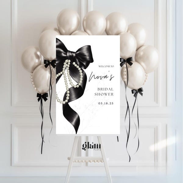 Black bow and pearls theme coquette bridal shower welcome sign bow welcome sign black pearl bow welcome sign poster bow pearl party  BBP1