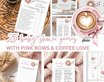May include: A collection of 25 baby shower game cards featuring a coffee cup illustration with a pink bow, text including Mommy or Daddy, Baby Sock Hunt, and Baby Trivia, printed on white paper with pink accents and coffee bean graphics.